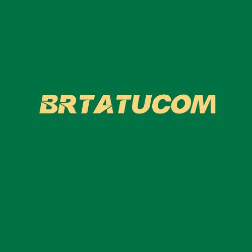 Logo da BRTATUCOM